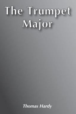The Trumpet Major