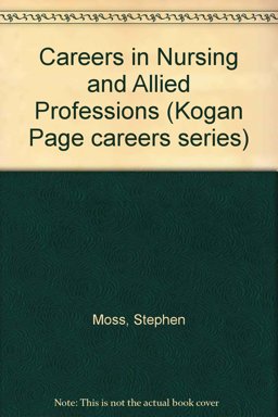 Careers in Nursing and Allied Professions