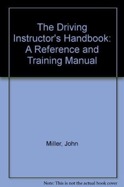 The Driving Instructor's Handbook