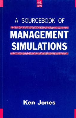 Sourcebook of Management Simulations