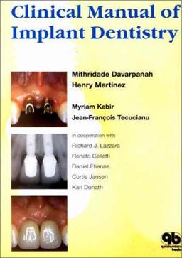 Clinical Manual of Implant Dentistry  9781850970491 Front Cover