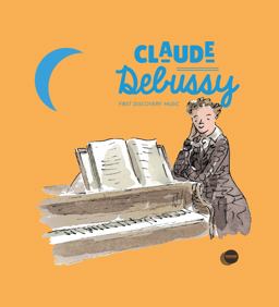 Claude Debussy 2nd 9781851034475 Front Cover