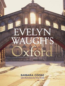 Evelyn Waugh's Oxford  9781851244874 Front Cover