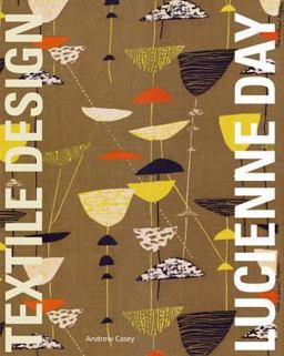Lucienne Day Textile Design  9781851497270 Front Cover