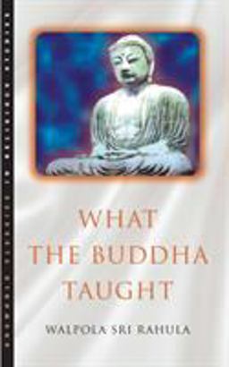What the Buddha Taught  9781851681426 Front Cover