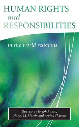 Human Rights and Responsibilities in the World Religions  9781851683093 Front Cover