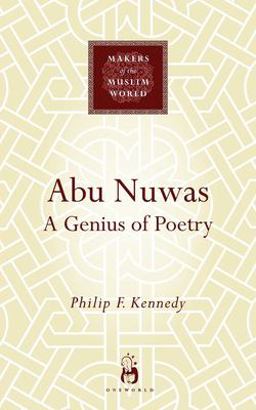 Abu Nuwas A Genius of Poetry  9781851683604 Front Cover