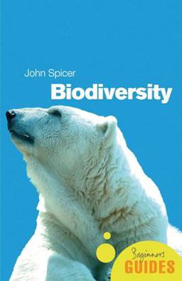 Biodiversity A Beginner's Guide  9781851684717 Front Cover