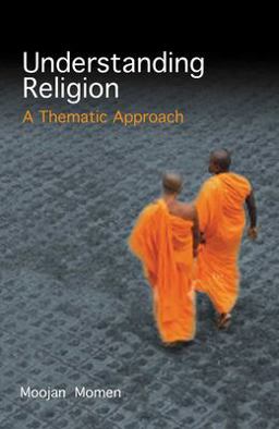 Understanding Religion A Thematic Approach  9781851685998 Front Cover