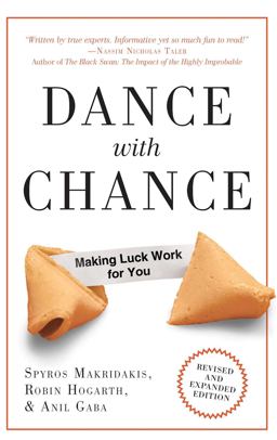 Dance with Chance Making Luck Work for You  9781851687206 Front Cover