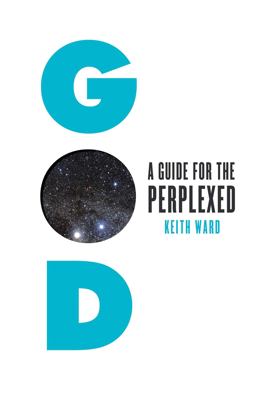 God A Guide for the Perplexed  9781851689736 Front Cover