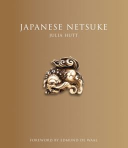 Japanese Netsuke: (Updated Edition) (Updated Edition)  9781851777020 Front Cover