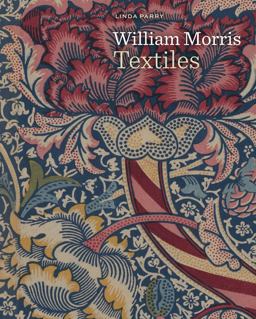 William Morris Textiles  9781851777327 Front Cover