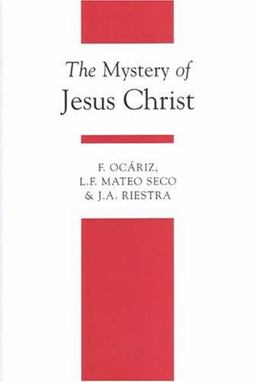 Mystery of Jesus Christ 2nd 9781851821273 Front Cover