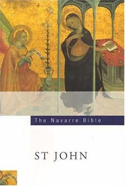 The Navarre Bible St John Gospel 2nd 9781851829033 Front Cover