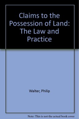 Claims to the Possession of Land
