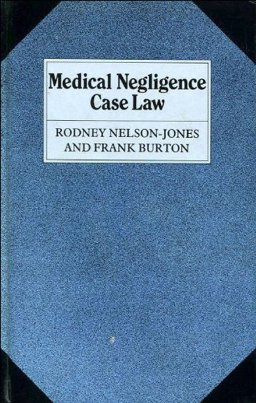 Medical Negligence Case Law