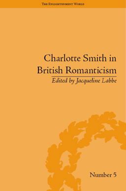 Charlotte Smith in British Romanticism  9781851969456 Front Cover