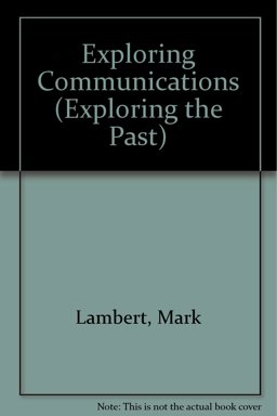 Exploring Communications