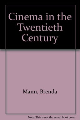 Cinema in the Twentieth Century