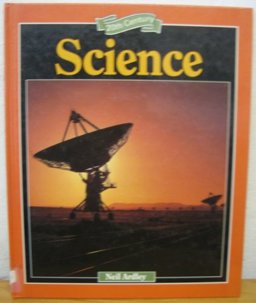 Twentieth Century Science
