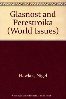Glasnost and Perestroika