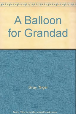 A Balloon for Grandad