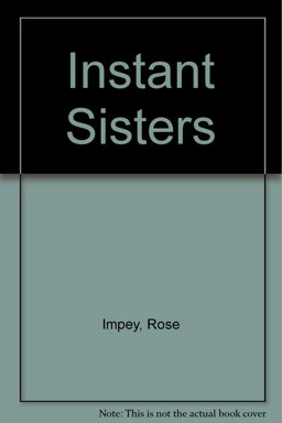 Instant Sisters