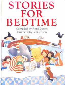 Stories for Bedtime Stories for Bedtime