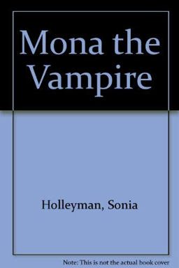 Mona the Vampire