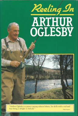 Reeling in Arthur Oglesby