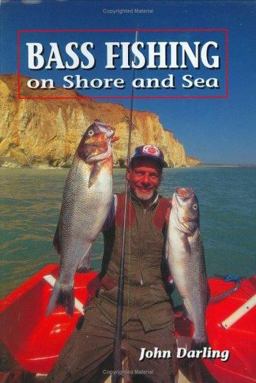 Bass Fishing on Shore and Sea  9781852238780 Front Cover