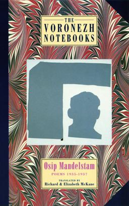 The Voronezh Notebooks The Voronezh Notebooks