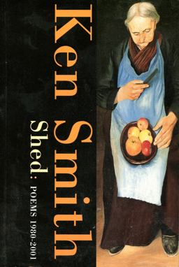 Shed - Poems, 1980-2001
