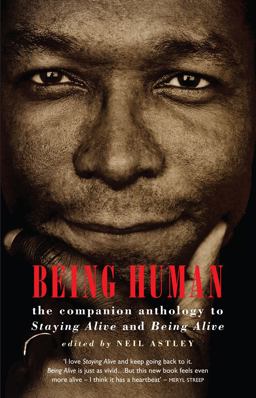 Being Human The Companion Anthology to Staying Alive and Being Alive  9781852248093 Front Cover