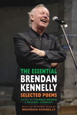 Essential Brendan Kennelly: Selected Poems Selected Poems [with Audio CD]  9781852249045 Front Cover