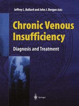 Chronic Venous Insufficiency Diagnosis and Treatment  9781852331726 Front Cover