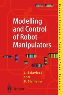 Modelling and Control of Robot Manipulators 2nd 9781852332211 Front Cover