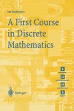 First Course in Discrete Mathematics  9781852332365 Front Cover