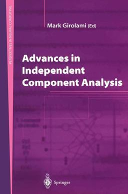 Advances in Independent Component Analysis