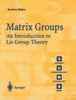 Matrix Groups An Introduction to Lie Group Theory  9781852334703 Front Cover