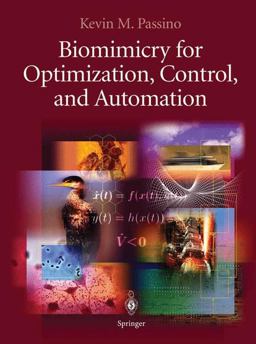 Biomimicry for Optimization, Control, and Automation  9781852338046 Front Cover