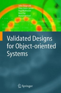 Validated Designs for Object-Oriented Systems  9781852338817 Front Cover