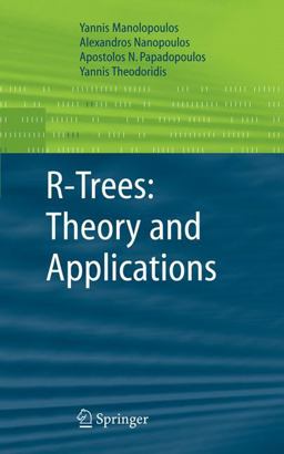 R-Trees Theory and Applications  9781852339777 Front Cover