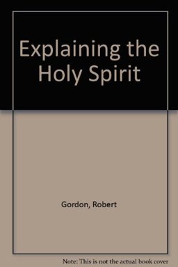 Explaining the Holy Spirit