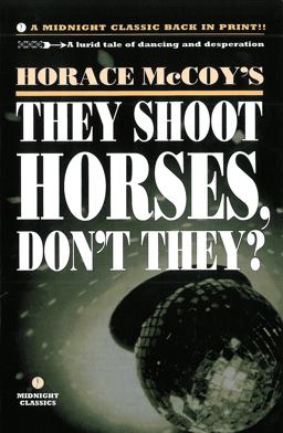 They Shoot Horses, Don't They? 2nd 9781852424015 Front Cover