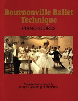 The Bournonville Ballet Technique The Bournonville Ballet Technique