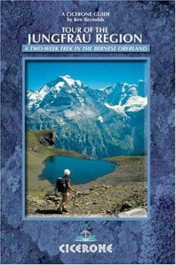 Tour of the Jungfrau Region  9781852844837 Front Cover