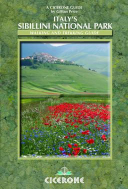 Italy's Sibillini National Park Walking and Trekking Guide  9781852845353 Front Cover