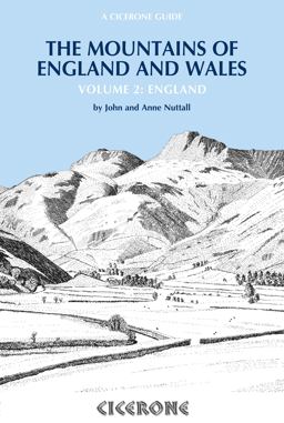 The Mountains of England and Wales: Vol 2 England The Mountains of England and Wales: Vol 2 England